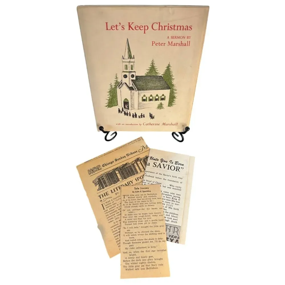 Vintage 1953, Let's Keep Christmas Book, Sermon by Peter Marshall, HCDJ